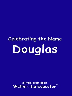 cover image of Celebrating the Name Douglas